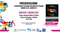 Presentazione Campionato Italiano Ciclismo su strada cat. Donne Elite - Under 23